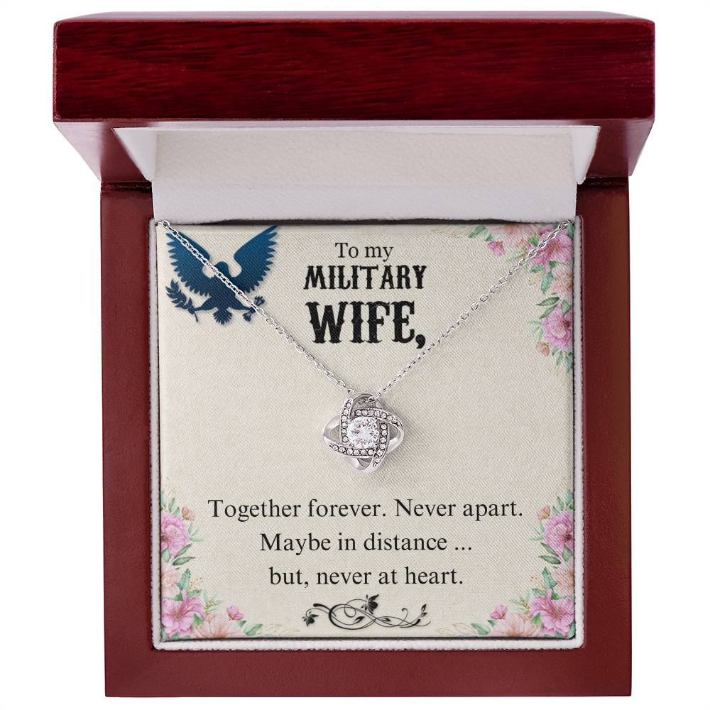 To Military Wife - Together forever - Love Knot Necklace