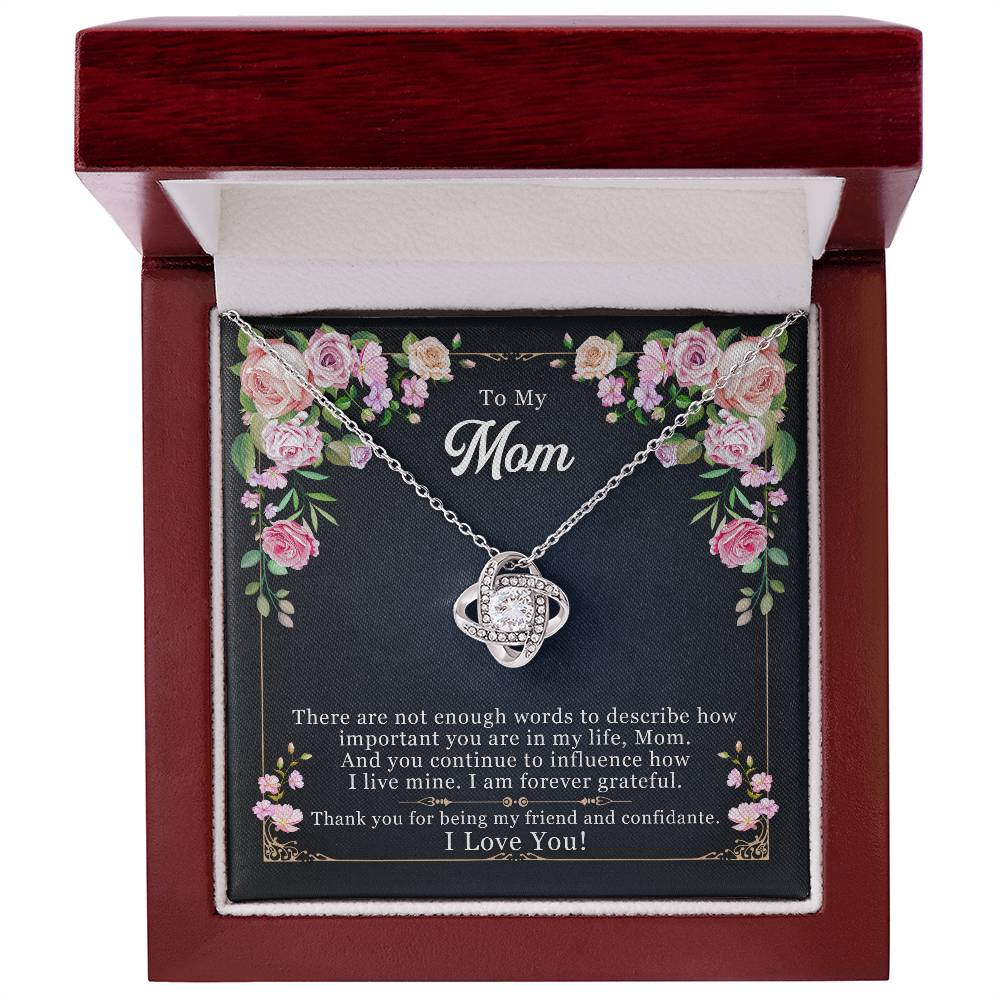 To Mom - There are not enough - Love Knot Necklace