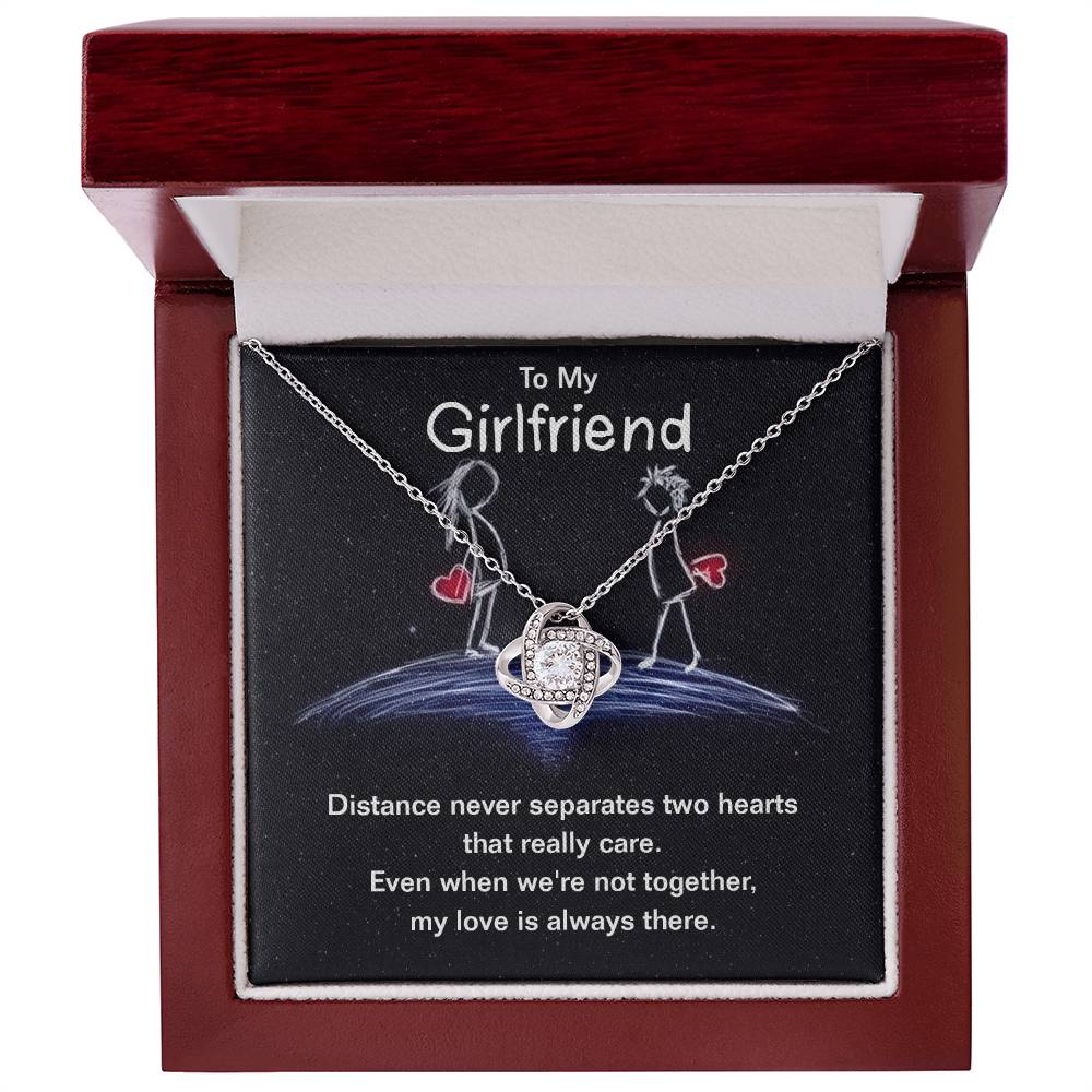 To Girlfriend - Distance never separates - Love Knot Necklace