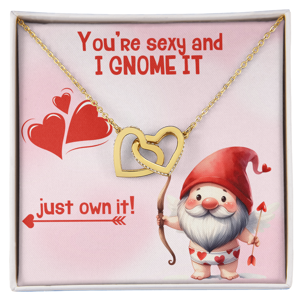 Sexy - You're sexy an I Gnome it - Interlocking Hearts Necklace