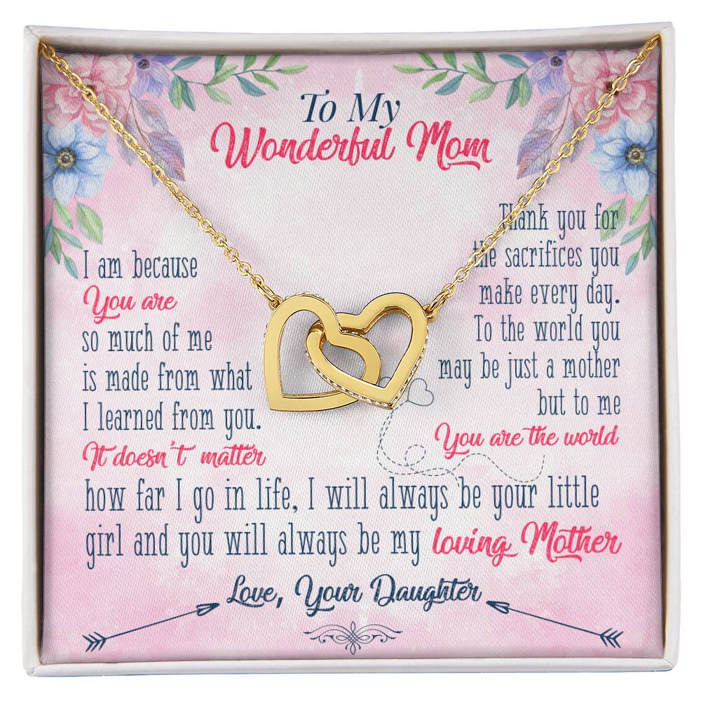 To Mom - I am because you are - Interlocking Hearts Necklace