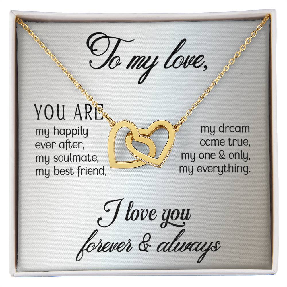 To My Love - You are - Interlocking Hearts Necklace