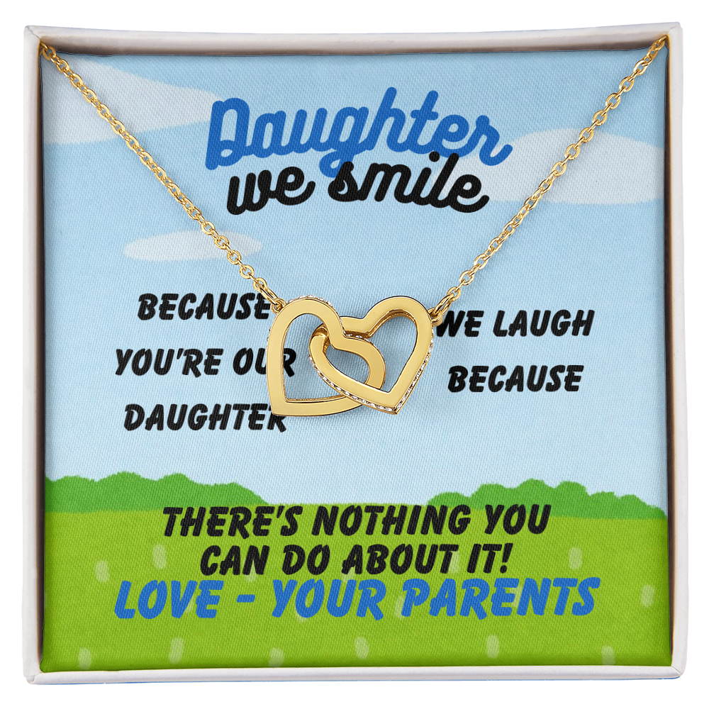 Daughter - Daughter we smile - Interlocking Hearts Necklace