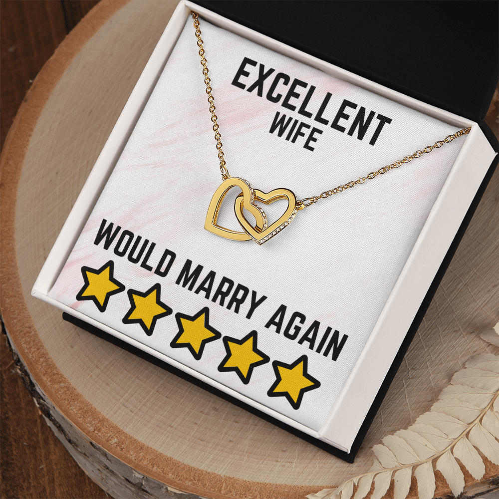 Excellent wife - Would marry again - Interlocking Hearts Necklace