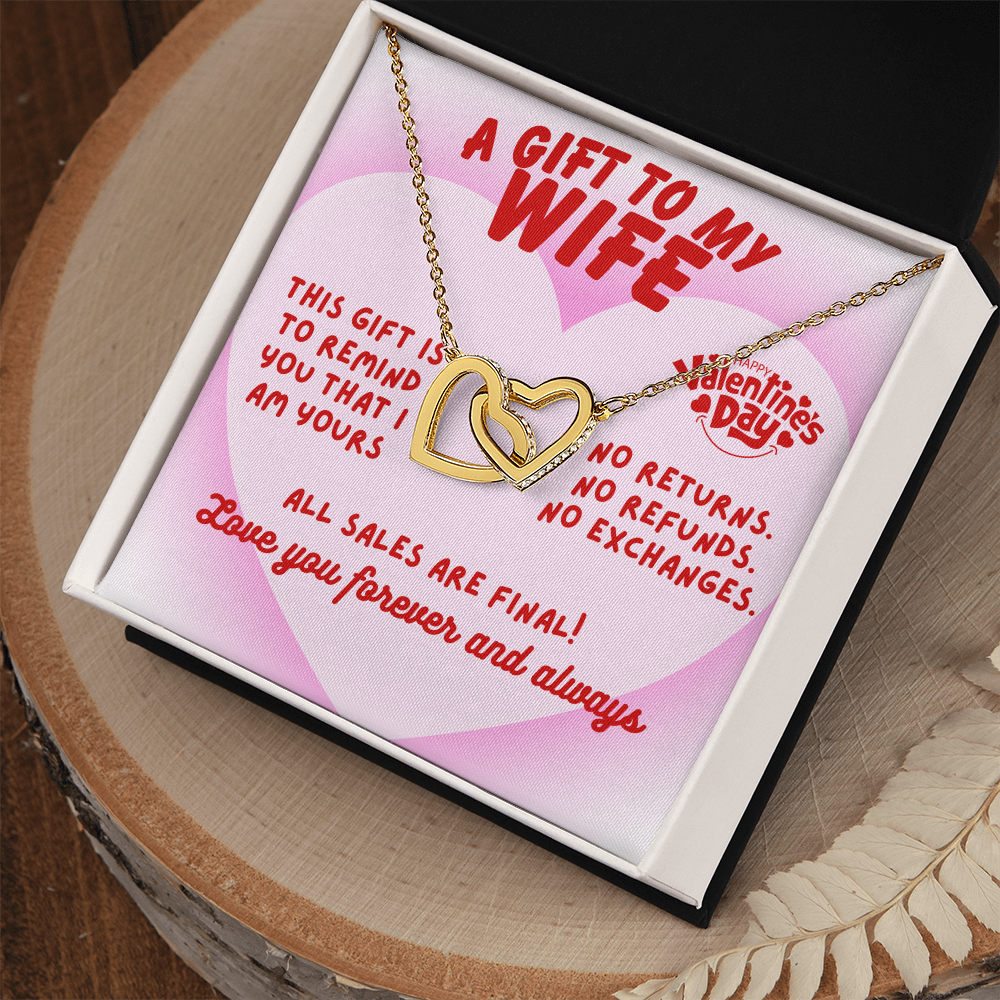 To my wife - This gift is to remind you - Interlocking Hearts Necklace