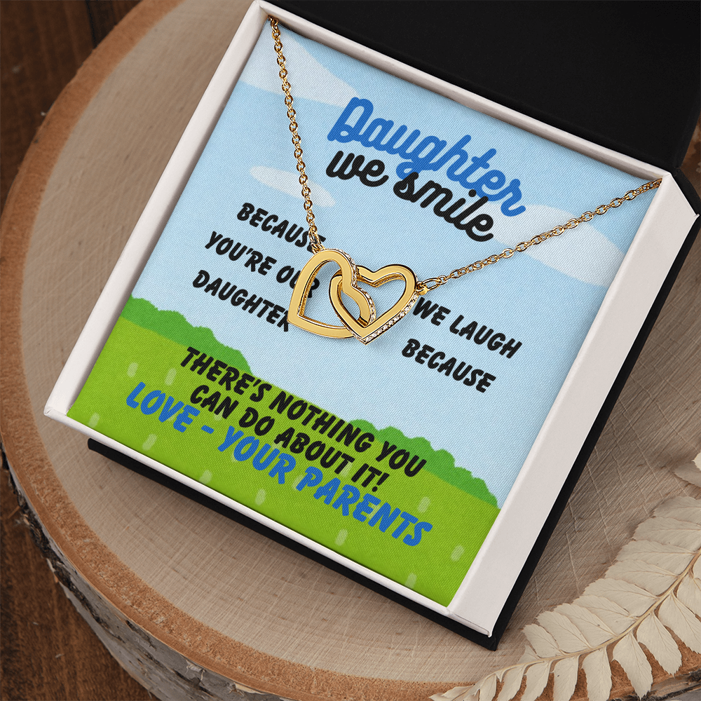 Daughter - Daughter we smile - Interlocking Hearts Necklace