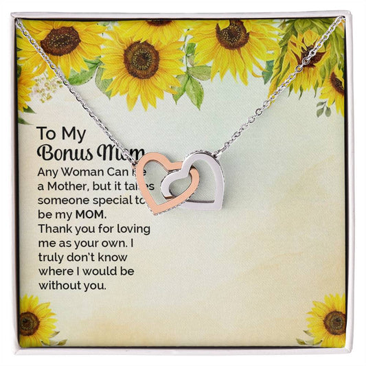 To Bonus Mom - Any woman can be - Interlocking Hearts Necklace