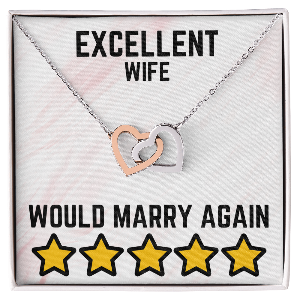 Excellent wife - Would marry again - Interlocking Hearts Necklace