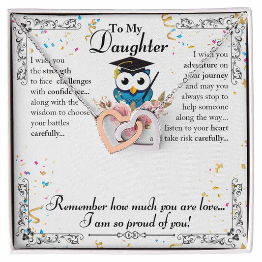 To Daughter - I wish you the strength - Interlocking Hearts Necklace