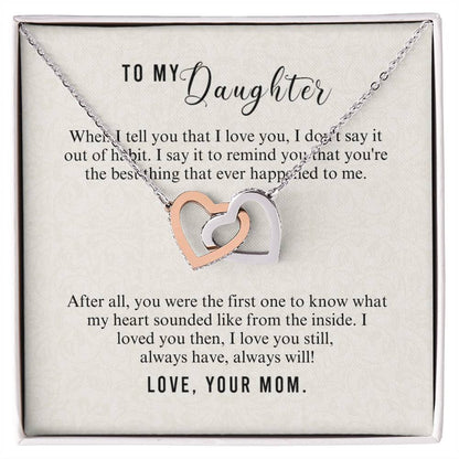 To Daughter - When I tell you - Interlocking Hearts Necklace