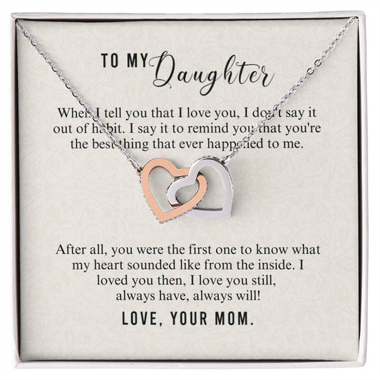 To Daughter - When I tell you - Interlocking Hearts Necklace