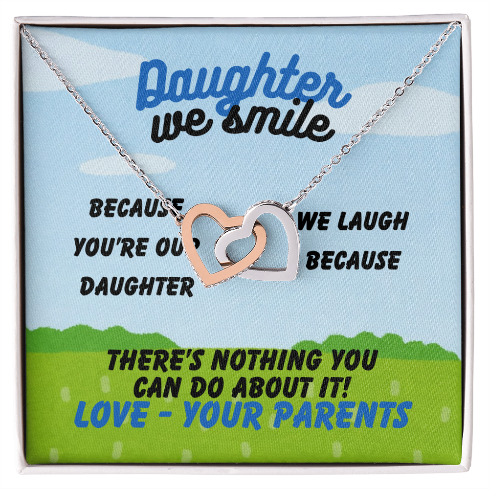 Daughter - Daughter we smile - Interlocking Hearts Necklace