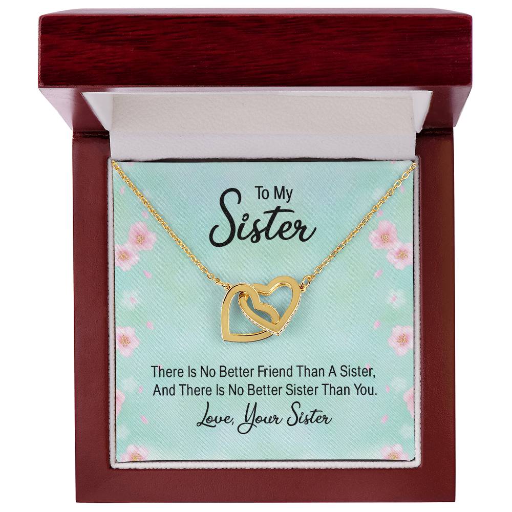 To Sister - There is no better friend - Interlocking Hearts Necklace