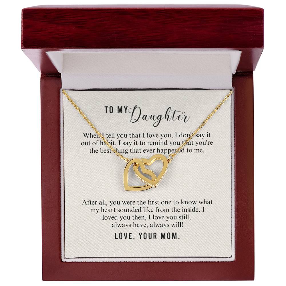 To Daughter - When I tell you - Interlocking Hearts Necklace