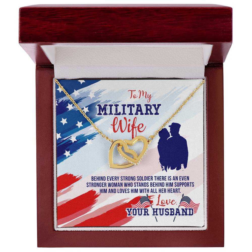 To Military Wife - Behind every strong - Interlocking Hearts Necklace