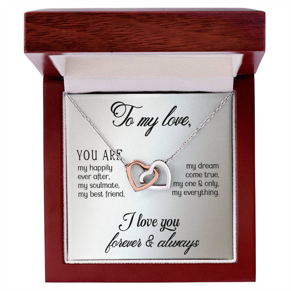 To My Love - You are - Interlocking Hearts Necklace