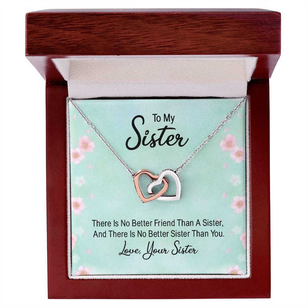 To Sister - There is no better friend - Interlocking Hearts Necklace