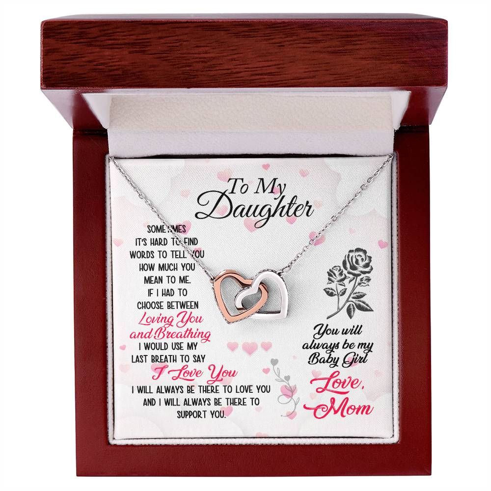 To Daughter - Sometimes It's hard - Interlocking Hearts Necklace