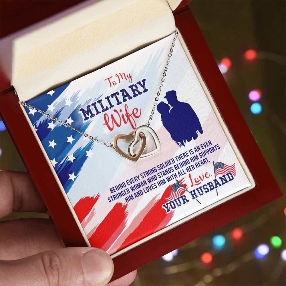 To Military Wife - Behind every strong - Interlocking Hearts Necklace