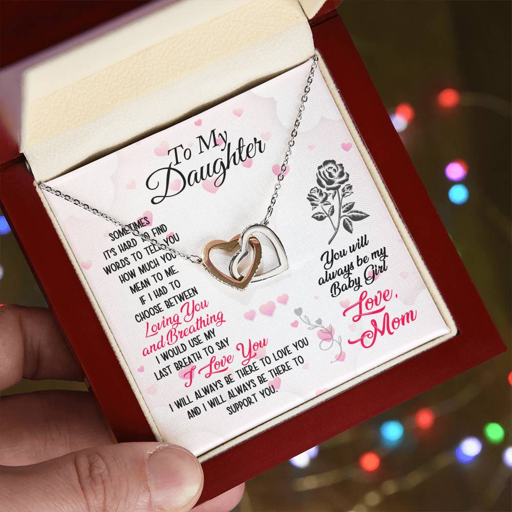 To Daughter - Sometimes It's hard - Interlocking Hearts Necklace