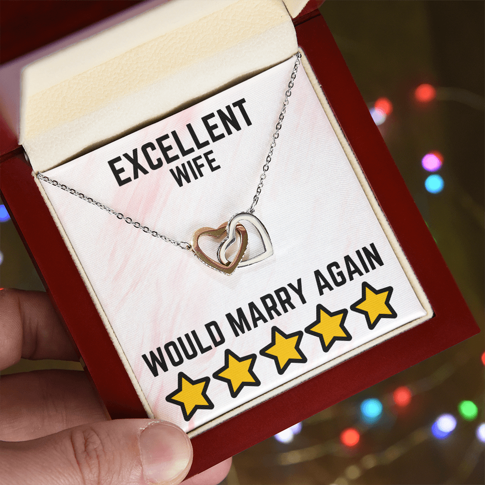 Excellent wife - Would marry again - Interlocking Hearts Necklace