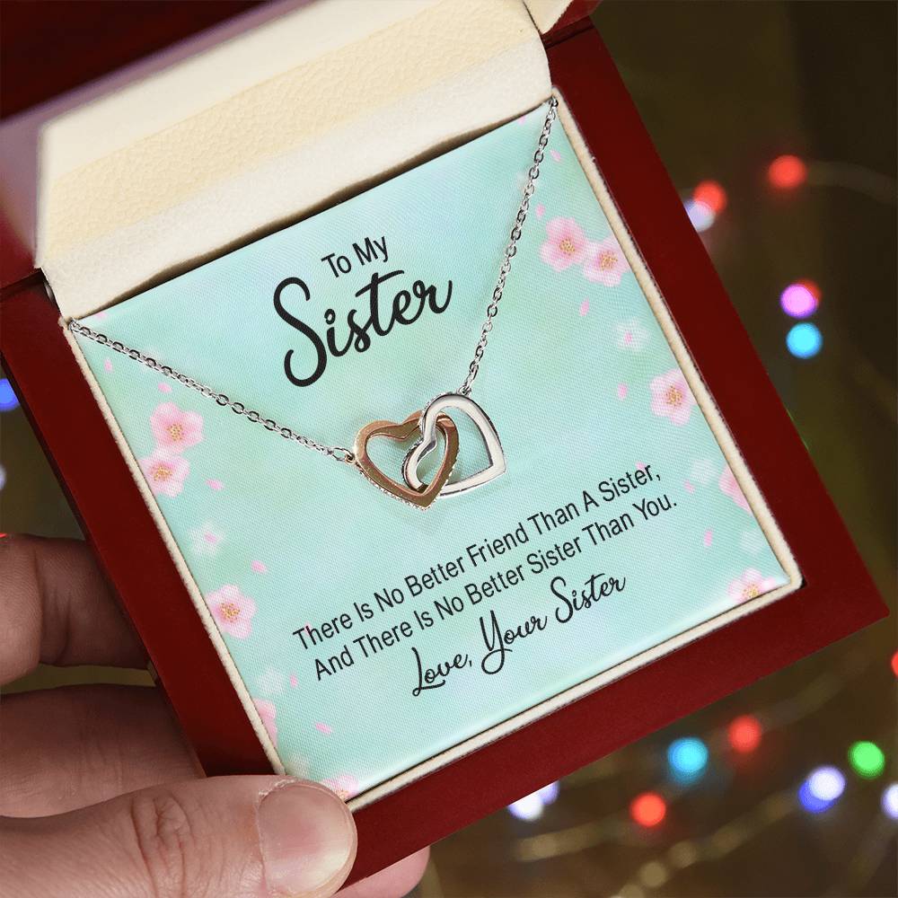 To Sister - There is no better friend - Interlocking Hearts Necklace