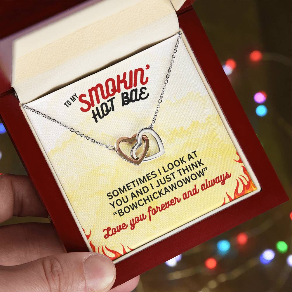 To Smokin' Hot BAE - Sometimes I look - Interlocking Hearts Necklace