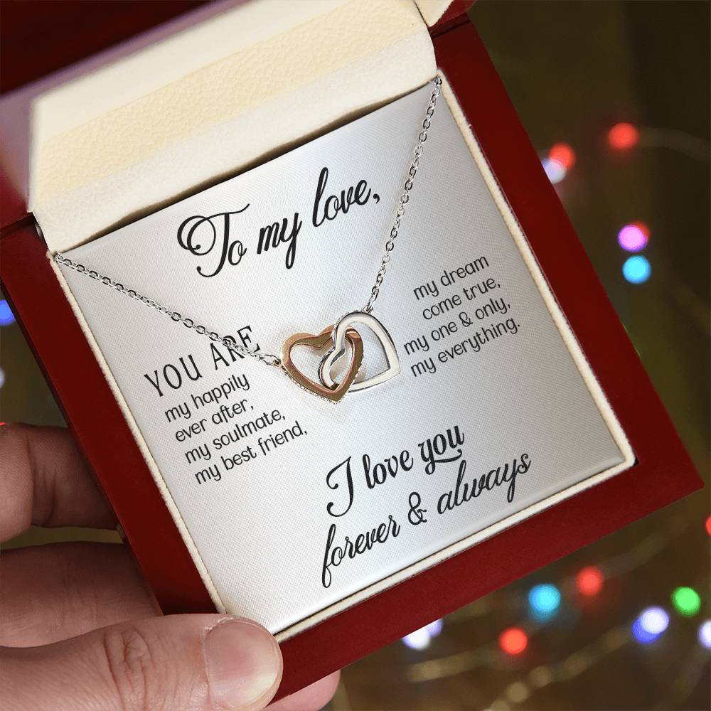 To My Love - You are - Interlocking Hearts Necklace