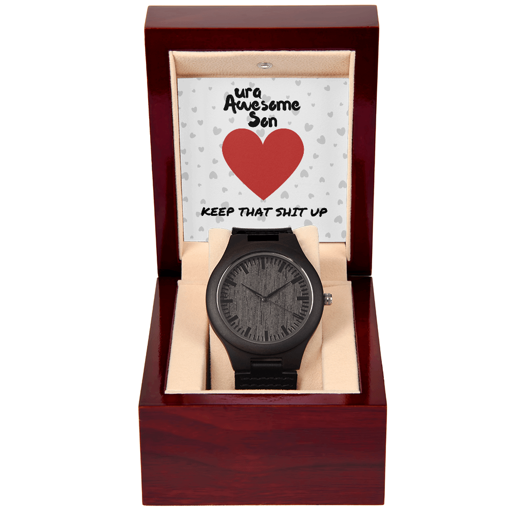 ura Awesome Son - Keep that - Wooden Watch