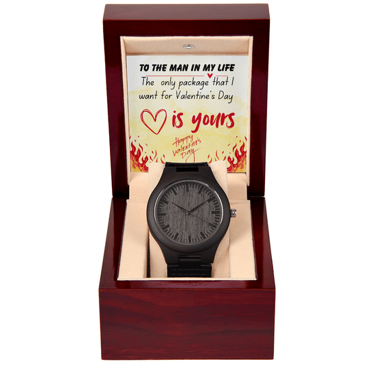 To the man in my life - The only package - Wooden Watch