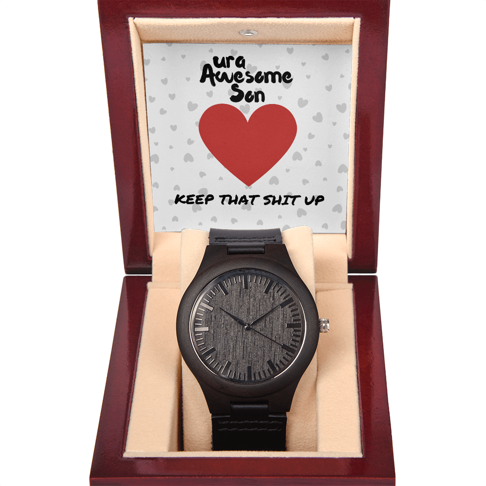 ura Awesome Son - Keep that - Wooden Watch