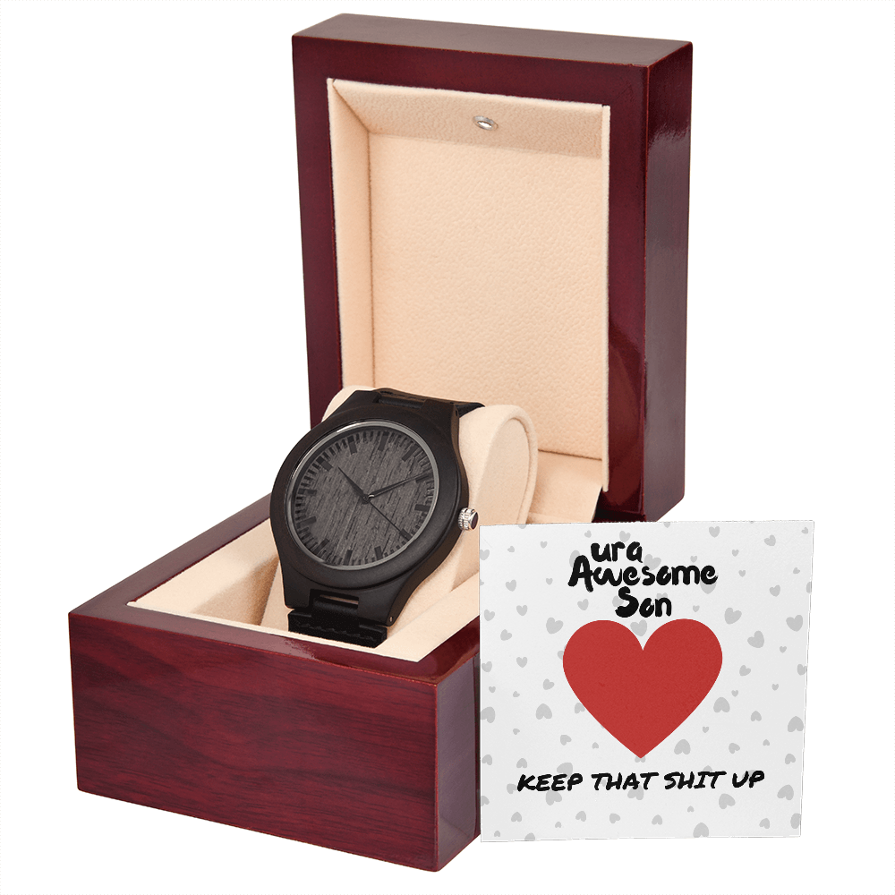 ura Awesome Son - Keep that - Wooden Watch