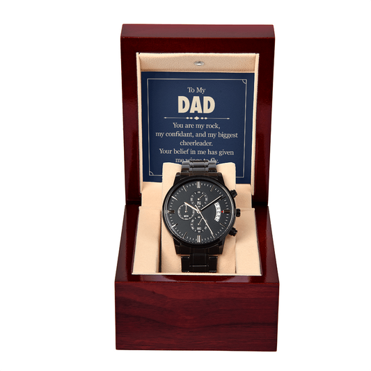 To Dad - To my dad. You are - Black Chronograph Watch