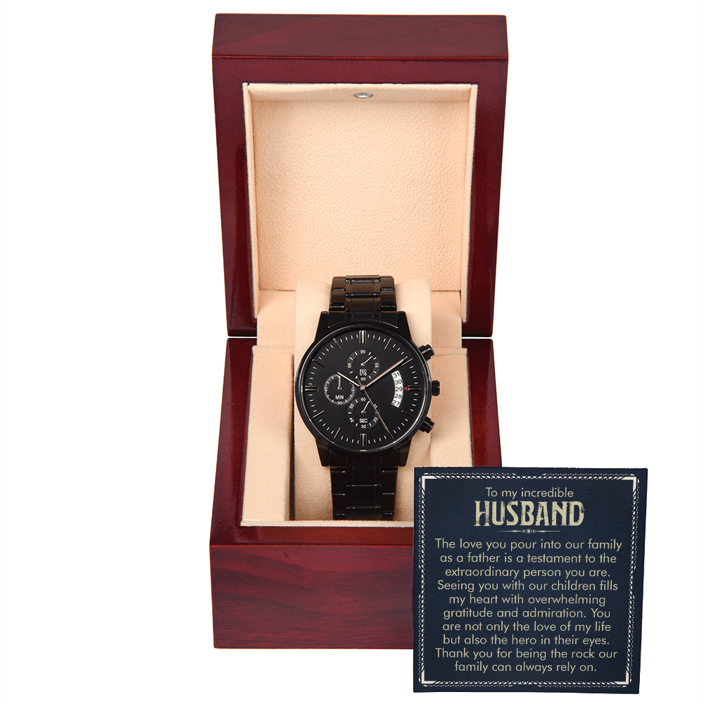 To Husband - To my incredible husband - Black Chronograph Watch