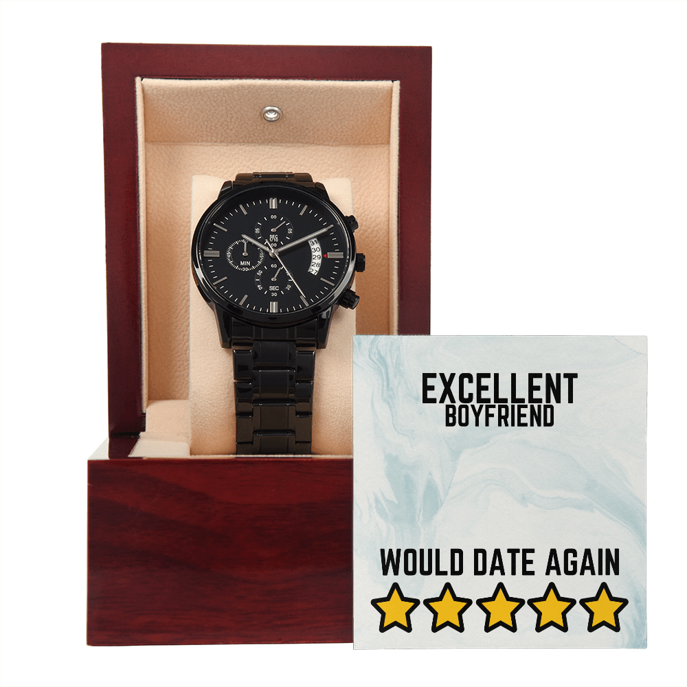 Excellent Boyfriend - Would date again - Black Chronograph Watch
