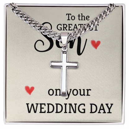 To Son - To the greatest son - Cuban Link Chain with Artisan Cross