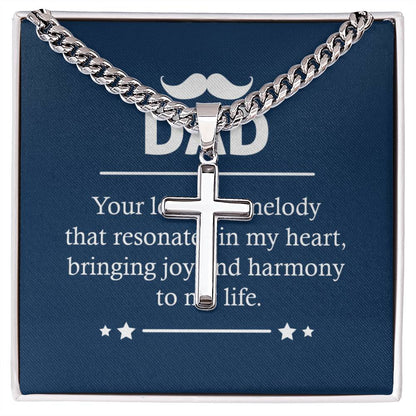 To Dad - Dad Your love is - Cuban Link Chain with Artisan Cross