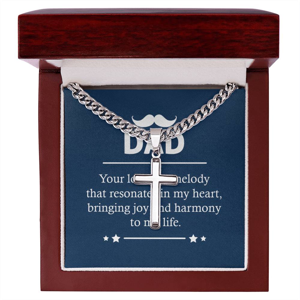 To Dad - Dad Your love is - Cuban Link Chain with Artisan Cross