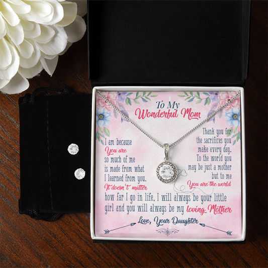 To Mom - I am because you are - Eternal Hope Necklace & Earring Set