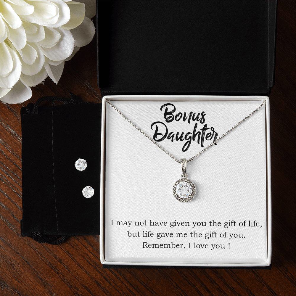 To Bonus Daughter - I may not - Eternal Hope Necklace & Earring Set