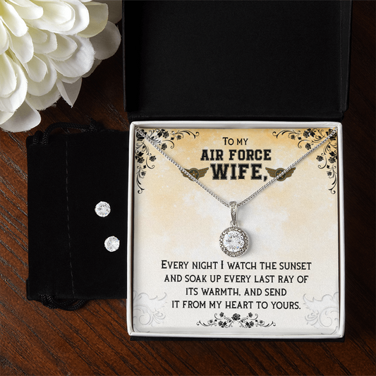 To Air Force Wife - Every night - Eternal Hope Necklace & Earring Set