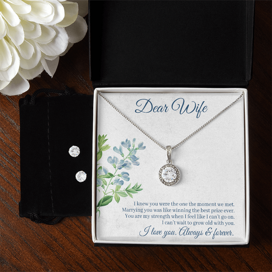 To Wife - I knew you were - Eternal Hope Necklace & Earring Set