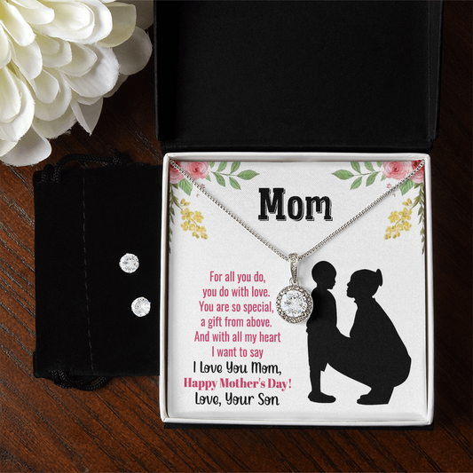 To Mom - For all you do - Eternal Hope Necklace & Earring Set