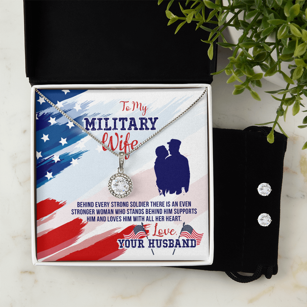 To Military Wife - Behind every strong - Eternal Hope Necklace & Earring Set