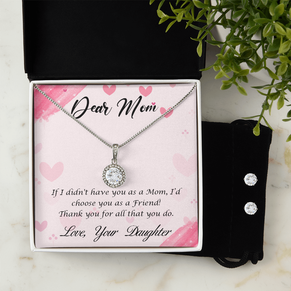 To Mom - If I didn't have you - Eternal Hope Necklace & Earring Set