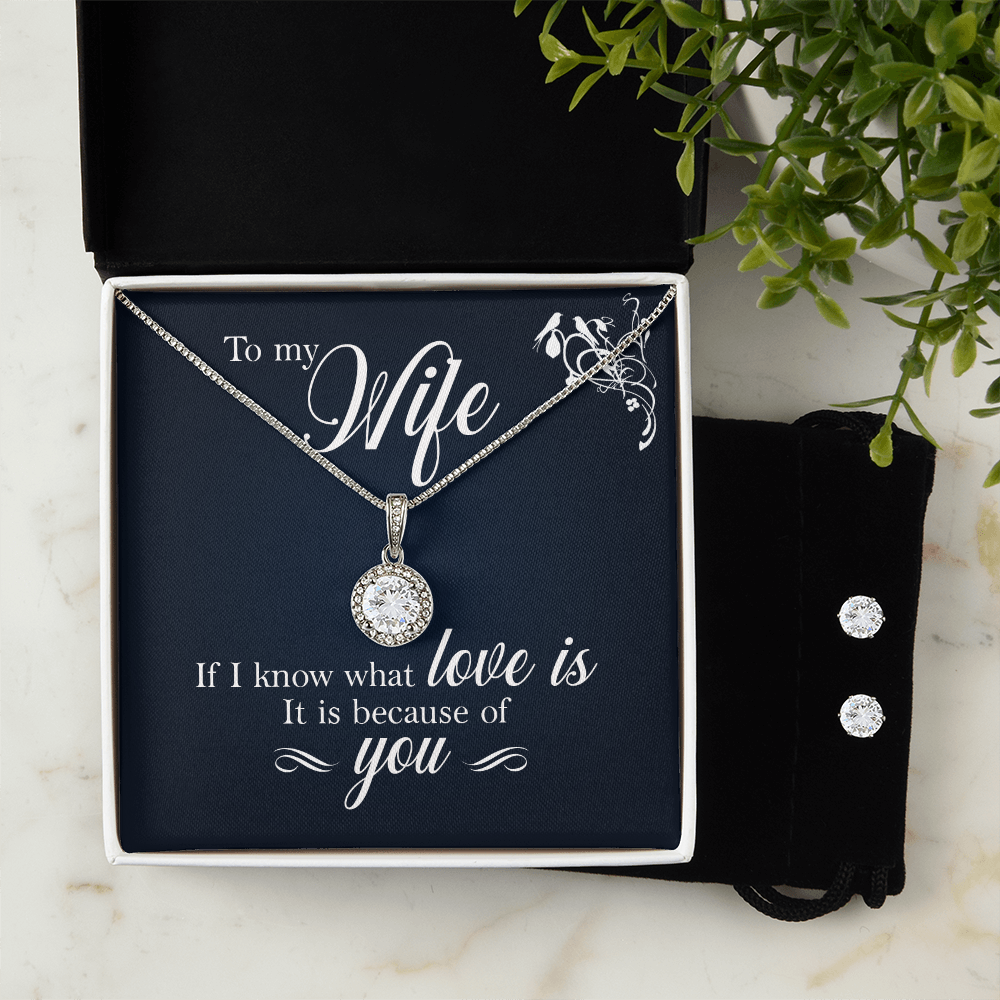 To Wife - If I know - Eternal Hope Necklace & Earring Set