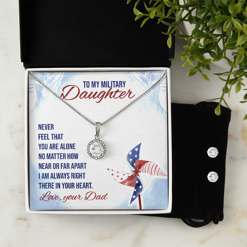 To Military Daughter - Never feel - Eternal Hope Necklace & Earring Set