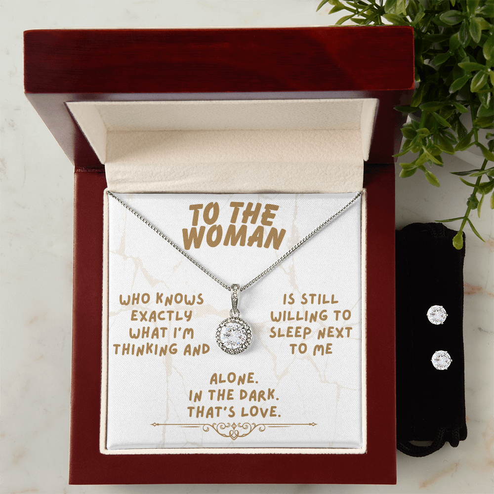 To the woman - Who knows exactly - Eternal Hope Necklace & Earring Set