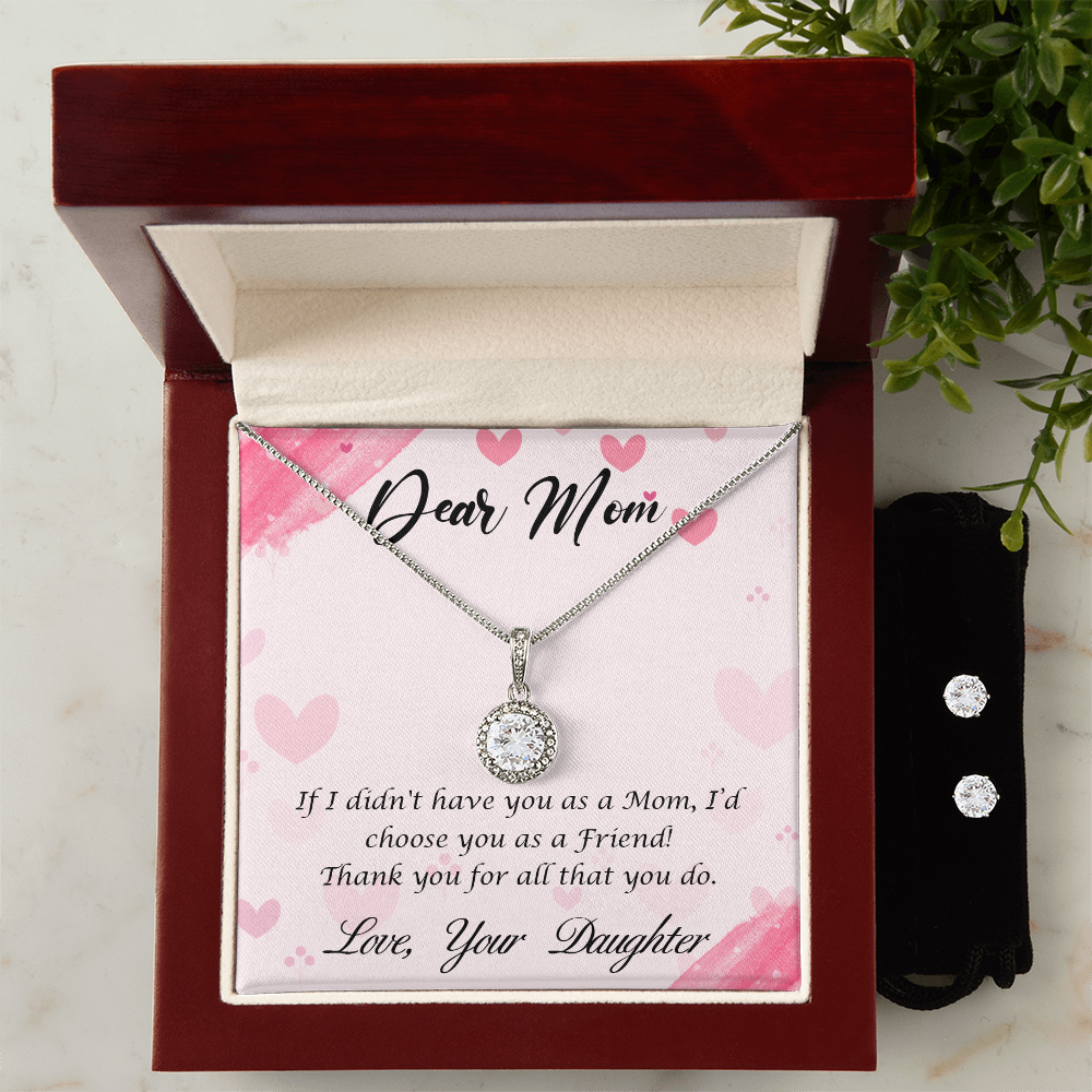 To Mom - If I didn't have you - Eternal Hope Necklace & Earring Set