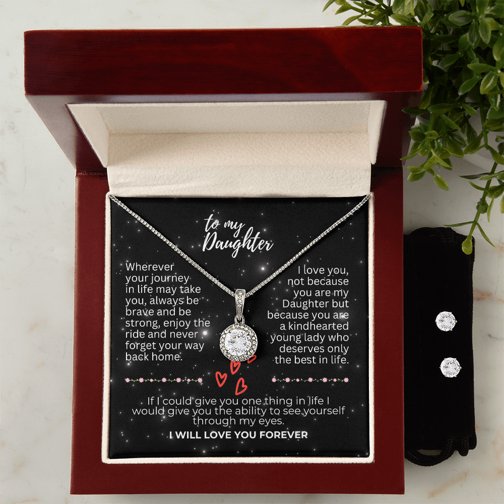 To Daughter - Wherever your journey - Eternal Hope Necklace & Earring Set